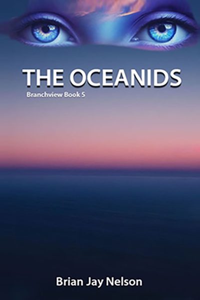 THE OCEANIDS - BRIAN JAY NELSON